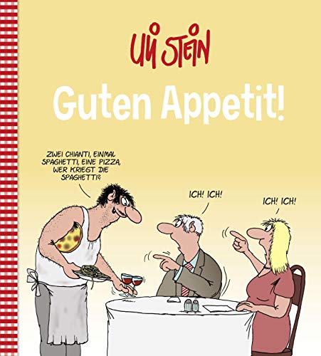 Uli Stein Cartoon-Geschenke: Guten Appetit! von Lappan Verlag