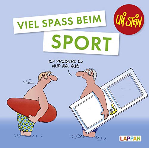 Viel Spaß beim Sport (Uli Stein Viel Spaß) von Lappan Verlag