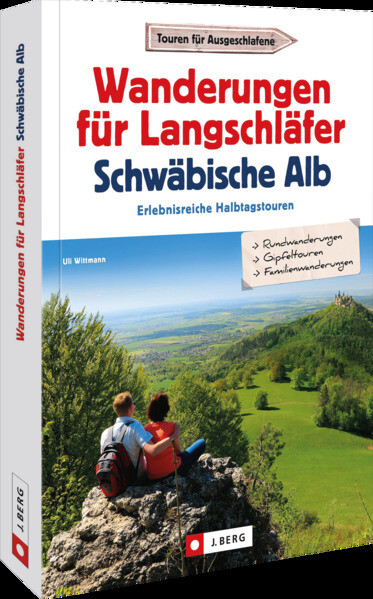 Wanderungen für Langschläfer auf der Schwäbischen Alb von Bruckmann Verlag GmbH