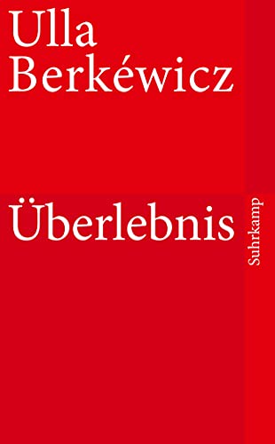 Überlebnis (suhrkamp taschenbuch) von Suhrkamp Verlag