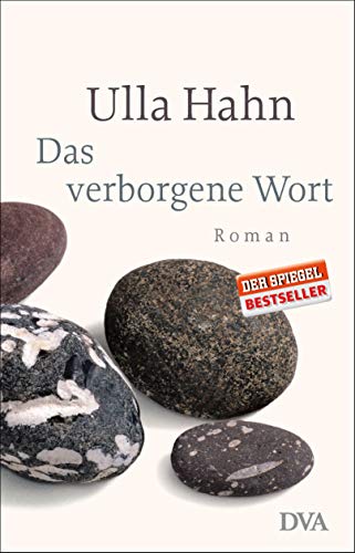 Das verborgene Wort: Roman (Die Geschichte der Hilla Palm, Band 1) von DVA Dt.Verlags-Anstalt