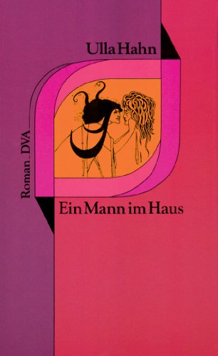 Ein Mann im Haus: Roman (Romane, Band 1)