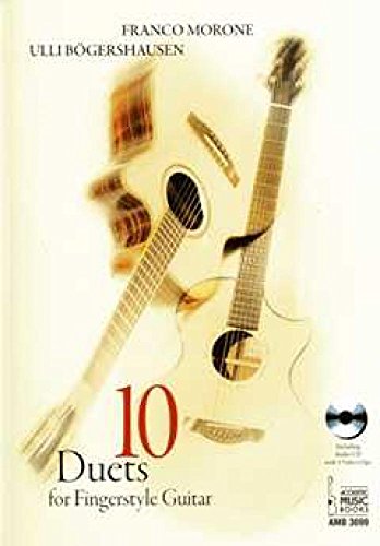 10 Duets for Fingerstyle Guitar: Including Audio CD with 3 Video Clips