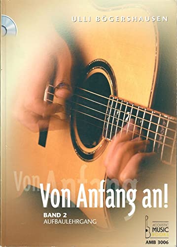 Von Anfang an!: Aufbaulehrgang Von Anfang an!: Aufbaulehrgang