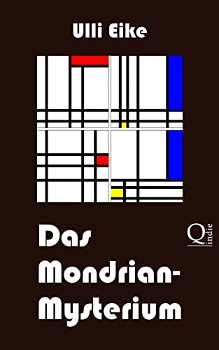 Das Mondrian-Mysterium: Ein Fall für Caro und Nessie Das Mondrian-Mysterium: Ein Fall für Caro und Nessie