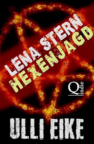 Lena Stern: Hexenjagd: Thriller Lena Stern: Hexenjagd: Thriller von epubli