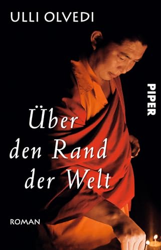 Über den Rand der Welt: Roman von PIPER