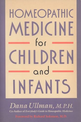 Homeopathic Medicine for Children and Infants von TarcherPerigee