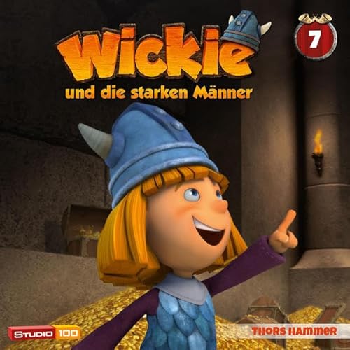 Wickie (CGI) / 07: Thors Hammer, Unter der Erde u.a. (Studio 100)