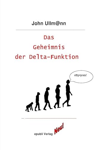 Das Geheimnis der Delta-Funktion von epubli