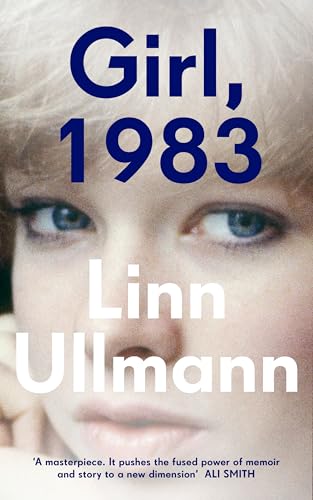 Girl, 1983: A heart-rending and beautiful literary novel one of Norway's most prominent, award-winning writers von Hamish Hamilton