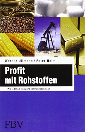 Profit mit Rohstoffen: Wie jeder am Rohstoffboom teilhaben kann (Euro €uro am Sonntag)