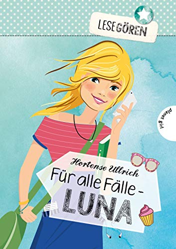 Für alle Fälle – Luna (1) (Lesegören, Band 1)