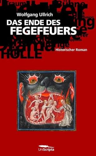 DAS ENDE DES FEGEFEUERS: Wie die Reformation von Wittenberg nach Eppstein kam (Historischer Roman)