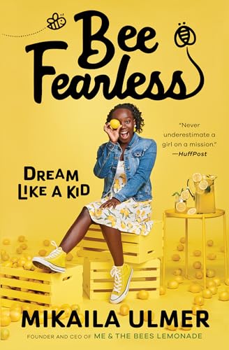 Bee Fearless: Dream Like a Kid von Penguin Young Readers Group