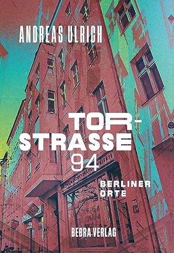 Torstraße 94 (Berliner Orte)