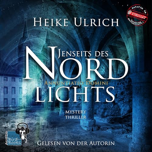 Jenseits des Nordlichts: Mystery Thriller von Early Bird Books