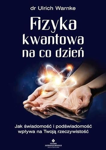 Fizyka kwantowa na co dzień