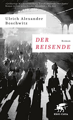 Der Reisende: Roman von Klett-Cotta