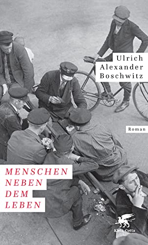 Menschen neben dem Leben: Roman von Klett-Cotta Verlag