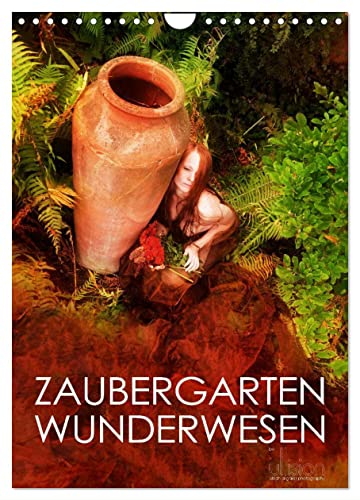 ZAUBERGARTEN WUNDERWESEN (Wandkalender 2025 DIN A4 hoch), CALVENDO Monatskalender von CALVENDO