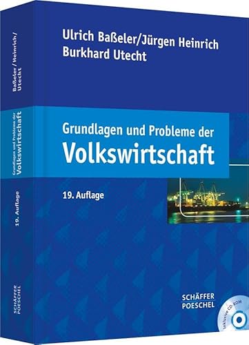 Grundlagen und Probleme der Volkswirtschaft