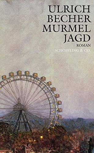Murmeljagd Murmeljagd von Schöffling