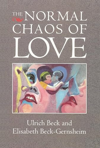 The Normal Chaos of Love von Polity