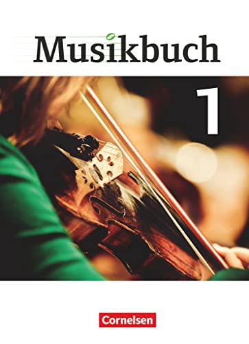 Musikbuch - Sekundarstufe I - Band 1: Schulbuch