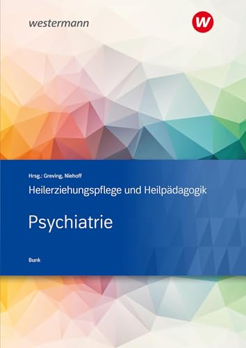 Psychiatrie: Heilerziehungspflege und Heilpädagogik Schülerband von Bildungsverlag Eins GmbH