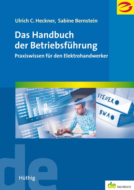 Das Handbuch der Betriebsführung von Hüthig GmbH