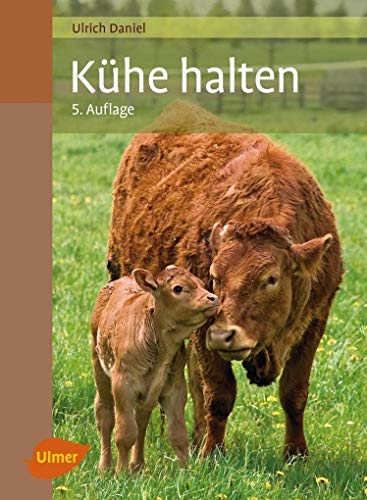 Kühe halten von Ulmer Eugen Verlag