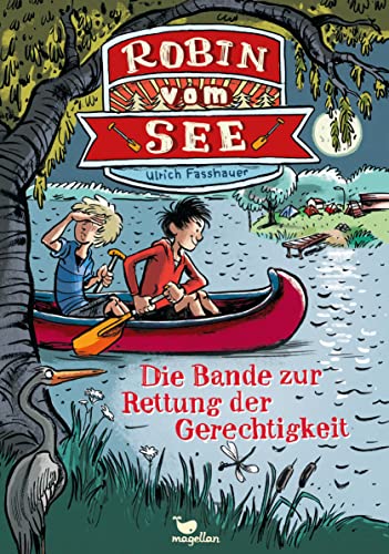Robin vom See - Die Bande zur Rettung der Gerechtigkeit von Magellan