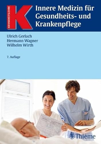 Innere Medizin für Gesundheits- und Krankenpflege (Reihe, KRANKHEITSLEHRE)