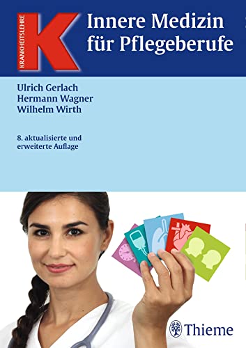 Innere Medizin für Pflegeberufe (Krankheitslehre) von Georg Thieme Verlag