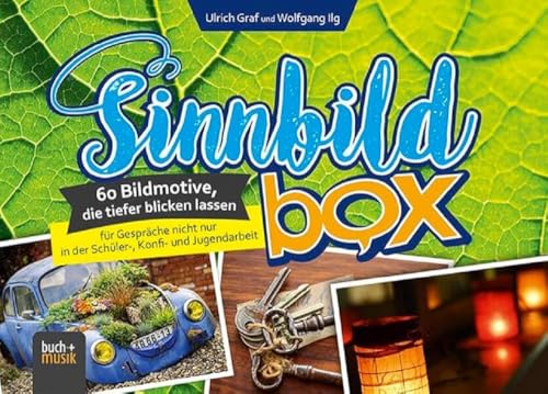 Sinnbildbox: 60 Bildmotive, die tiefer blicken lassen - für Gespräche nicht nur in der Schüler-, Konfi- und Jugendarbeit von buch + musik