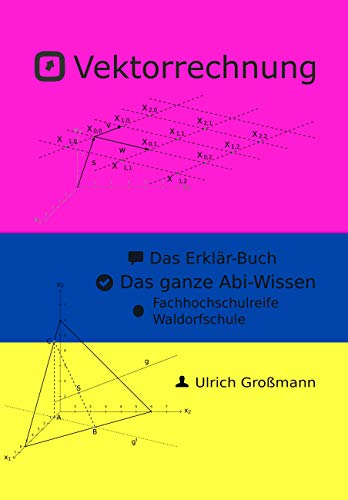 Vektorrechnung von Ulrich Großmann
