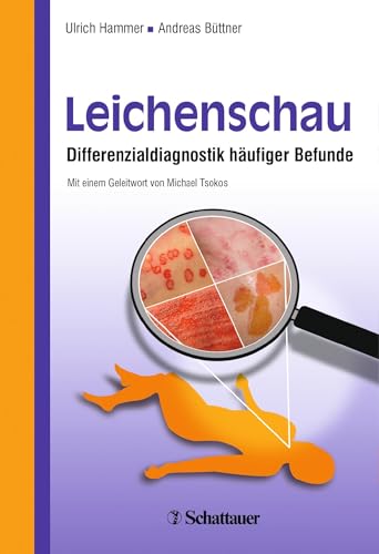 Leichenschau: Differenzialdiagnostik häufiger Befunde