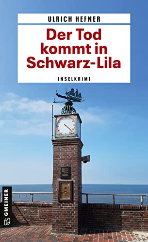 Der Tod kommt in Schwarz-Lila: Inselkrimi (Kriminalromane im GMEINER-Verlag) (Kommissar Martin Trevisan)