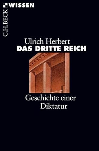 Das Dritte Reich: Geschichte einer Diktatur