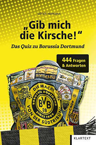 "Gib mich die Kirsche!": Das Quiz zu Borussia Dortmund