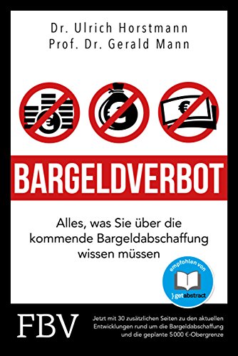 Bargeldverbot: Alles, was Sie über die kommende Bargeldabschaffung wissen müssen