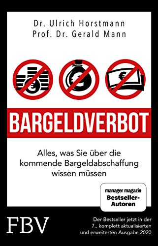 Bargeldverbot: Alles was Sie über die kommende Bargeldabschaffung wissen müssen