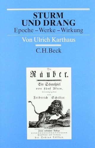 Sturm und Drang: Epoche - Werke - Wirkung (Arbeitsbücher zur Literaturgeschichte)