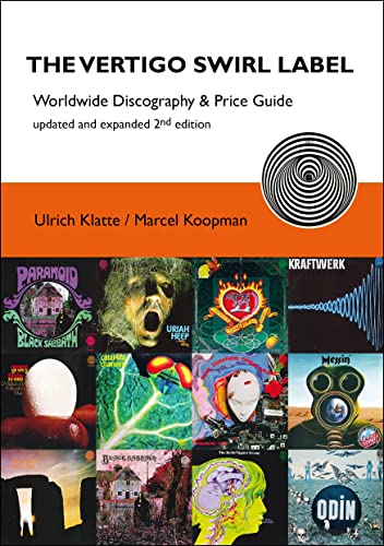The Vertigo Swirl Label: Worldwide Discography & Price Guide von CPG