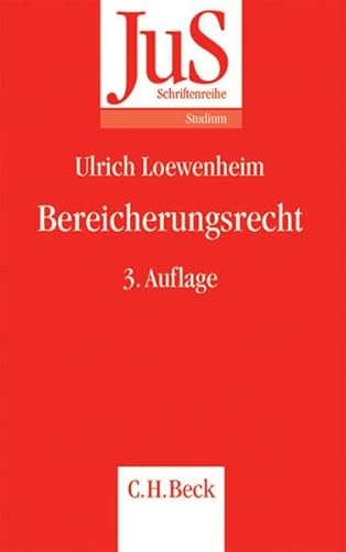 Bereicherungsrecht (JuS-Schriftenreihe/Studium) Bereicherungsrecht (JuS-Schriftenreihe/Studium)