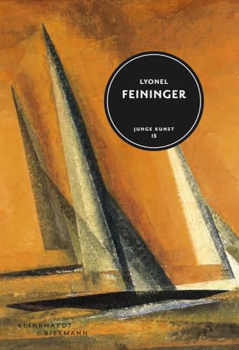 Lyonel Feininger: Junge Kunst 15 von Klinkhardt & Biermann