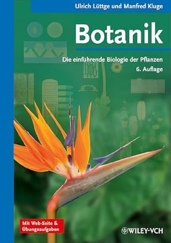 Botanik - Die einführende Biologie der Pflanzen von Wiley-Blackwell