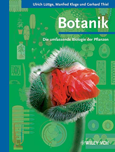 Botanik - Die umfassende Biologie der Pflanzen: Die umfassende Biologie der Pflanzen von Wiley-Blackwell