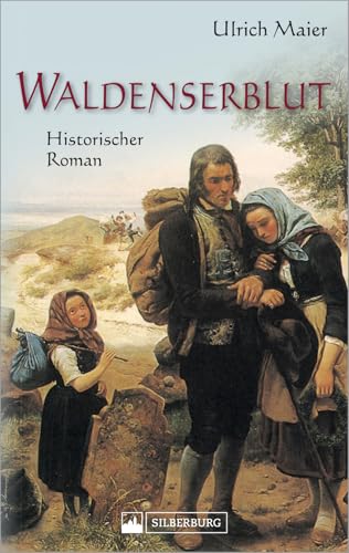 Waldenserblut. Historischer Kriminalroman. Eine packende Kombination aus Fakten und Fiktion zum Thema religiöse Minderheiten, Flucht, Vertreibung und ... in Württemberg um 1700.: Historischer Roman